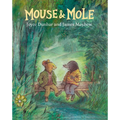 Mouse and Mole Have a Party