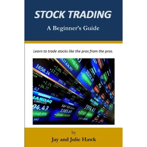Stock Trading: A Beginner's Guide