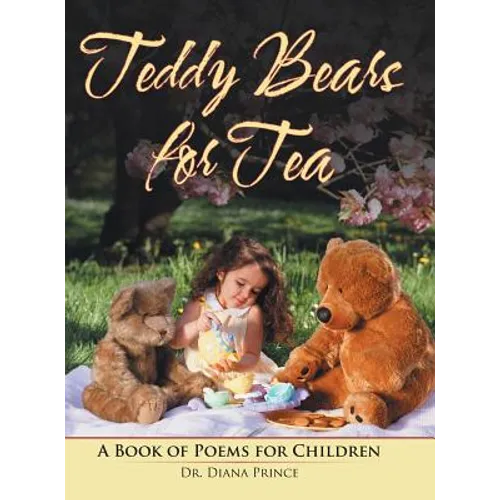 Teddy Bears for Tea: A Book of Poems for Children