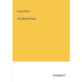 The Model Prayer
