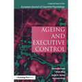 Ageing and Executive Control: A Special Issue of the European Journal of Cognitive Psychology