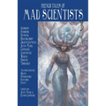 French Tales of Mad Scientists Volume 3