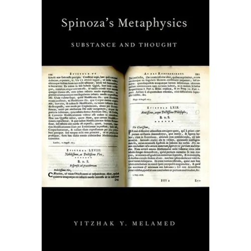 Spinoza's Metaphysics: Substance and Thought
