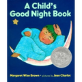 A Child's Good Night Book: A Caldecott Honor Award Winner
