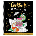 Cocktails & Coloring: 31 Coloring Pages with 23 Delicious Recipes