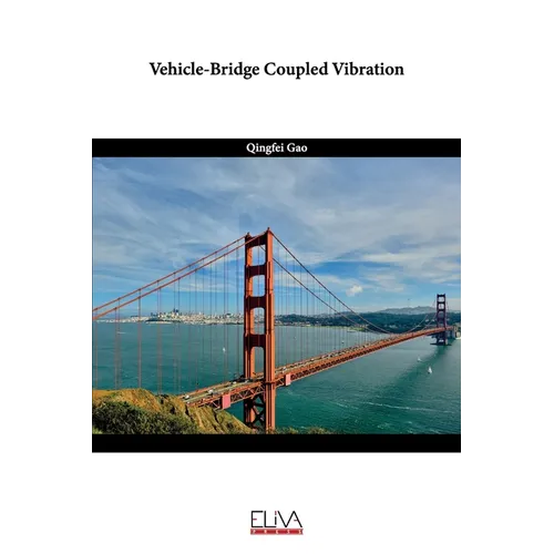 Vehicle-Bridge Coupled Vibration