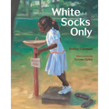 White Socks Only