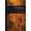 The Spirit of Lafayette