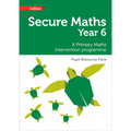 Secure Year 6 Maths Pupil Resource Pack: A Primary Maths intervention programme