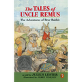 The Tales of Uncle Remus: The Adventures of Brer Rabbit