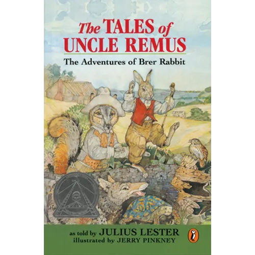 The Tales of Uncle Remus: The Adventures of Brer Rabbit