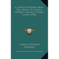 A Choice Of Books From The Library Of Isabella Stewart Gardner, Fenway Court (1906)