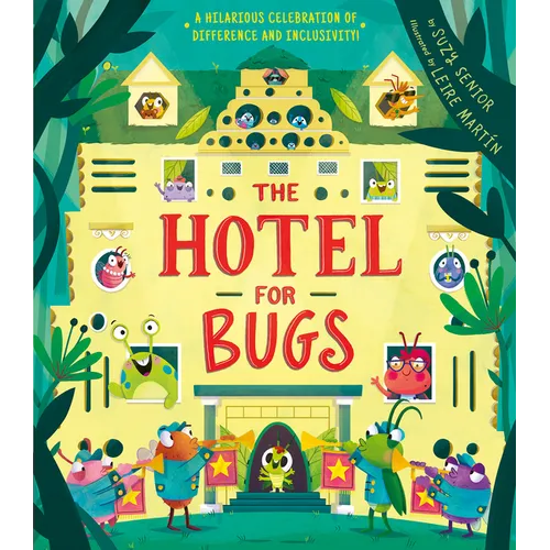 Hotel for Bugs: A Celebration of Difference and Inclusivity!