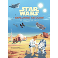Star Wars: Exploring Tatooine: An Illustrated Guide