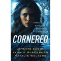 Cornered