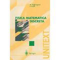Fisica Matematica Discreta