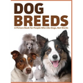 Dog Breeds: A Picture Book for People Who Like Dogs, Not Words