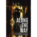 Along the Way