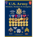 U. S. Army Medal, Badges and Insignia