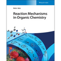 Reaction Mechanisms in Organic Chemistry