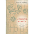 Common Prayer: The Language of Public Devotion in Early Modern England