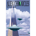 Alien Chronicles: What's Really Going On?