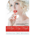 Shelby's Way... Maybe: Listen to Your Heart and Find Your Way