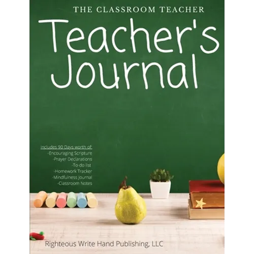 The Classroom Teacher: Teacher's Journal