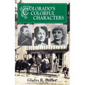 Colorado's Colorful Characters