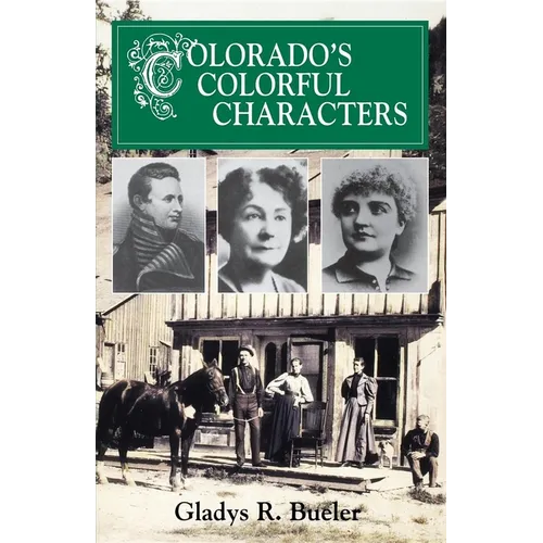 Colorado's Colorful Characters