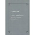 Chance and Decision. Stochastic Control in Discrete Time
