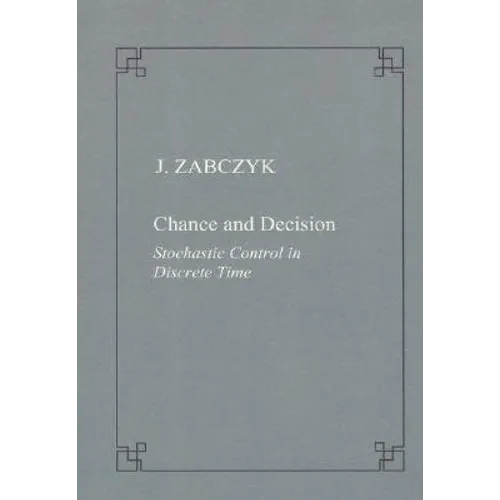 Chance and Decision. Stochastic Control in Discrete Time