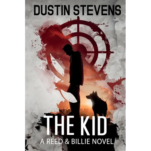 The Kid: A Suspense Thriller
