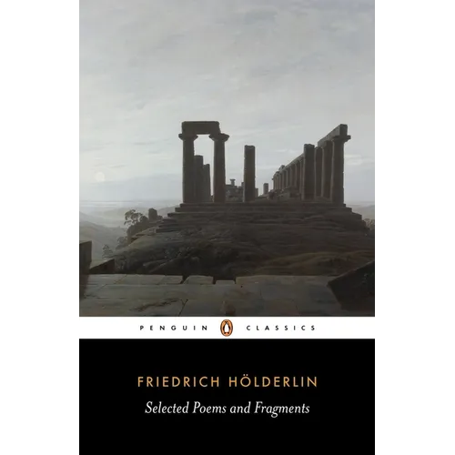Selected Poems and Fragments: Dual-Language Edition