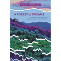 A Forest of Dreams: Capitalism, Conservation, and Indigenous Rights in the Philippines