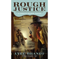 Rough Justice