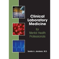 Clinical Laboratory Medicine for Mental Health Professionals