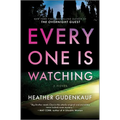 Everyone Is Watching: A Locked-Room Thriller