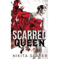Scarred Queen: Eine Mafia Dark Romance