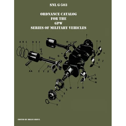 SNL G-503 Ordnance Catalog for the GPW series of military vehicles