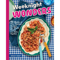 Weeknight Wonders: 52 Weeks of Fun, Themed Recipes the Whole Family Can Make Together
