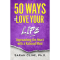 50 Ways to Love Your Life