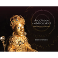 Audiovision in the Middle Ages: Sainte-Foy at Conques