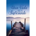 Una Vida No Es Suficiente