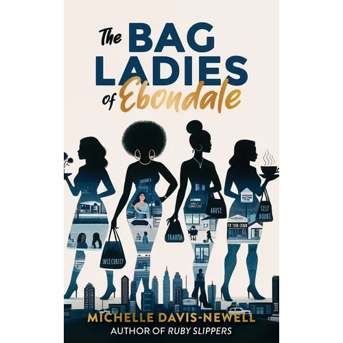 The Bag Ladies of Ebondale