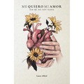 Me Quiero Mi Amor: Sin mí no soy nada