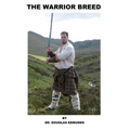 The Warrior Breed