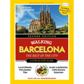 National Geographic Walking Barcelona, 2nd Edition