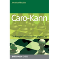 Caro-Kann: Ein komplettes Repertoire gegen 1.e4