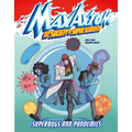 Superbugs and Pandemics: A Max Axiom Super Scientist Adventure